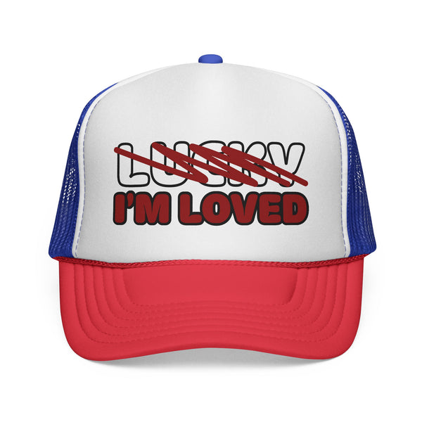 Not Lucky I'm Loved Trucker Cap | Patriotic