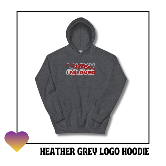 "NOT LUCKY I'M LOVED” Logo Hoodie | HEATHER GREY