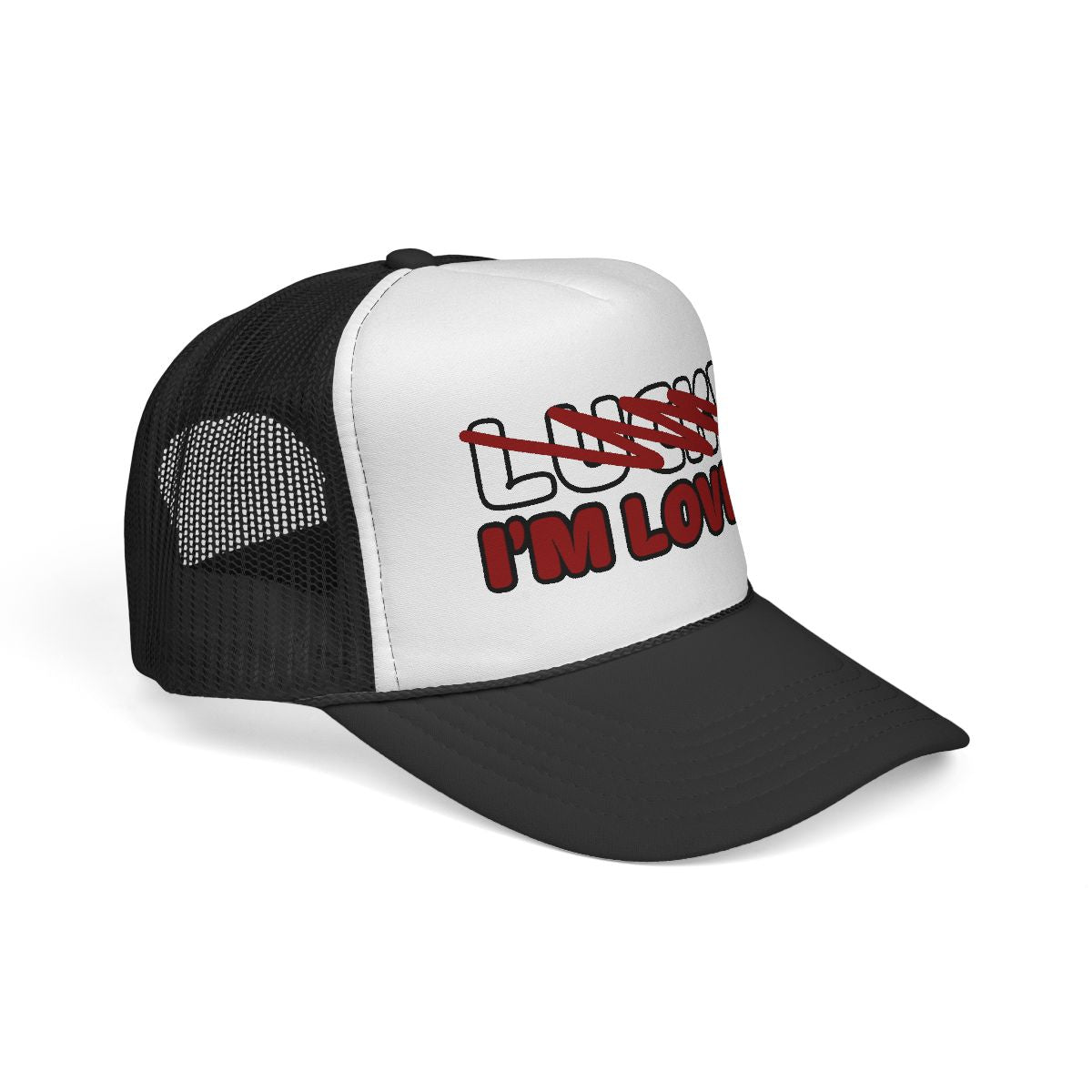 Not Lucky I’m Loved" Trucker Cap | BLACK & WHITE